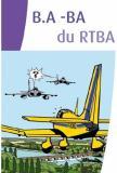 B.A-BA du RTBA